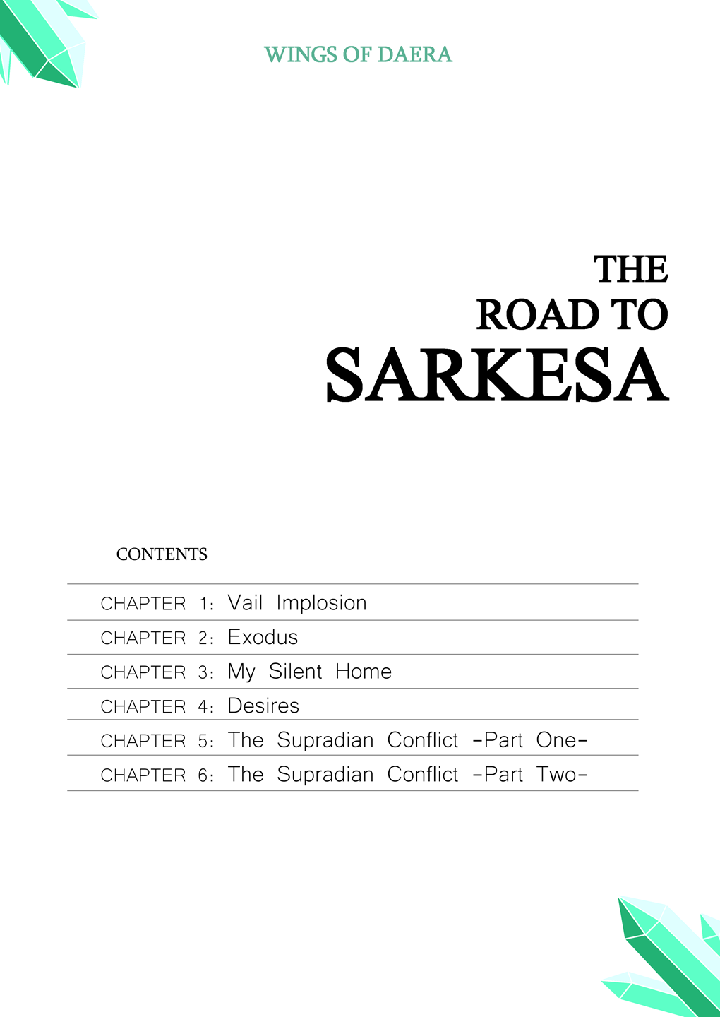 The Road To Sarkesa – List Of Chapters